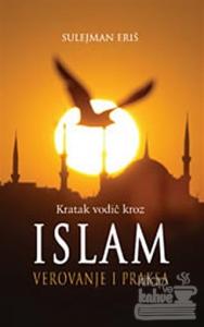 İslam: İnanç ve Amel Rehberi