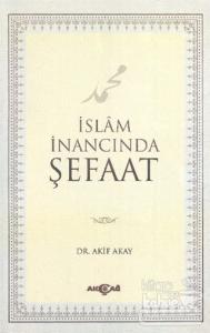 İslam İnancında Şefaat