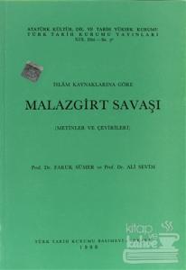 İslam Kaynaklarına Göre Malazgirt Savaşı