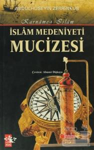 İslam Medeniyeti Mucizesi