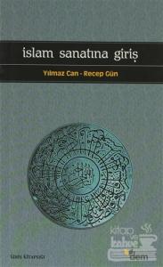 İslam Sanatına Giriş
