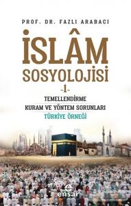 İslam Sosyolojisi - 1