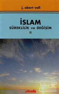 İslam Süreklilik ve Değişim Cilt: 2