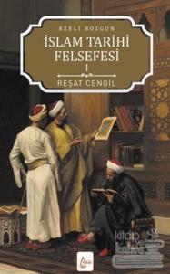 İslam Tarihi Felsefesi: Ezeli Bozgun - 1