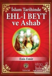 İslam Tarihinde Ehl-i Beyt ve Ashab