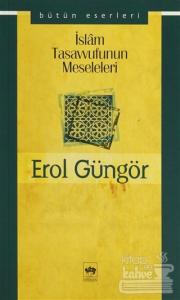 İslam Tasavvufunun Meseleleri