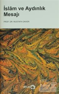islam ve Aydınlık Mesajı
