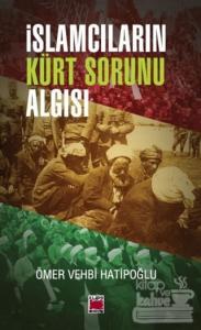 İslamcıların Kürt Sorunu Algısı