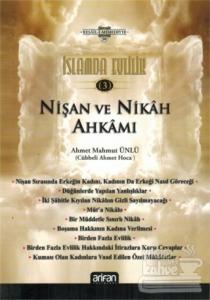 İslamda Evlilik 3 - Nişan ve Nikah Ahkamı