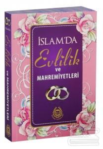 İslam'da Evlilik ve Mahremiyetleri