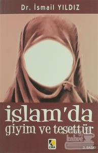 İslam'da Giyim ve Tesettür