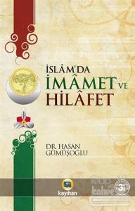 İslamda İmamet ve Hilafet