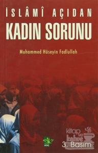 İslami Açıdan Kadın Sorunu