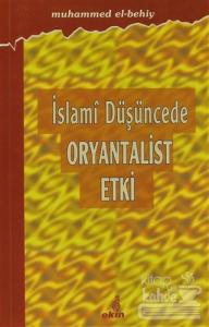 İslami Düşüncede Oryantalist Etki