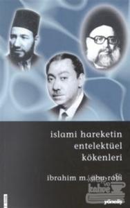 İslami Hareketin Entelektüel Kökenleri