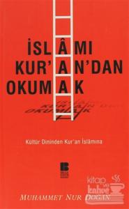 İslamı Kur'an'dan Okumak