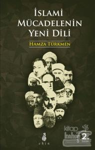 İslami Mücadelenin Yeni Dili