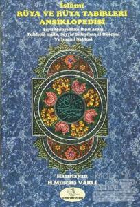 İslami Rüya ve Rüya Tabirleri Ansiklopedisi (Ciltli)