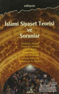İslami Siyaset Teorisi ve Sorunlar