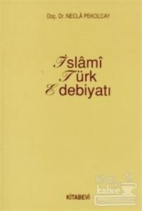 İslami Türk Edebiyatı 1