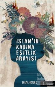 İslam'ın Kadına Eşitlik Arayışı