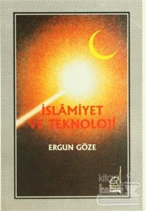 İslamiyet ve Teknoloji