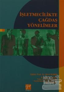 İşletmecilikte Çağdaş Yönelimler