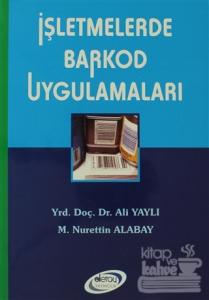 İşletmelerde Barkod Uygulamaları