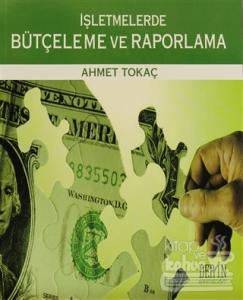 İşletmelerde Bütçeleme ve Raporlama
