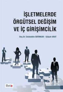 İşletmelerde Örgütsel Değişim ve İç Girişimcilik