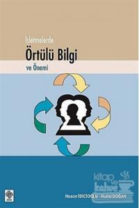 İşletmelerde Örtülü Bilgi ve Önemi