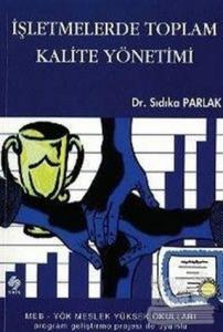 İşletmelerde Toplam Kalite Yönetimi