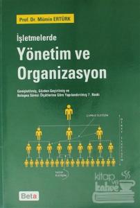 İşletmelerde Yönetim ve Organizasyon