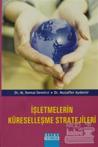 İşletmelerin Küreselleşme Stratejileri