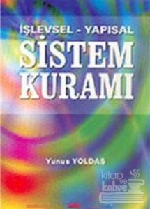 İşlevsel - Yapısal  Sistem Kuramı