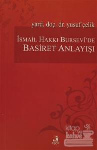 İsmail Hakkı Bursevi'de Basiret Anlayışı
