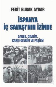 İspanya İç Savaşı'nın İzinde