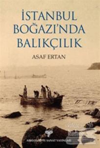 İstanbul Boğazı'nda Balıkçılık