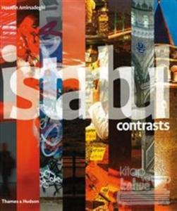 Istanbul Contrasts (Ciltli)