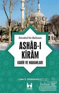 İstanbul'da Bulunan Ashab-ı Kiram Kabir ve Makamları
