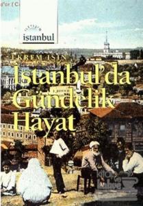 İstanbul'da Gündelik Hayat