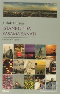 İstanbul'da Yaşama Sanatı