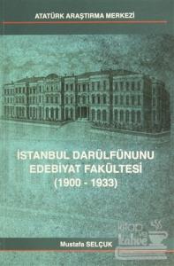 İstanbul Darülfünunu Edebiyat Fakültesi (1900-1933)