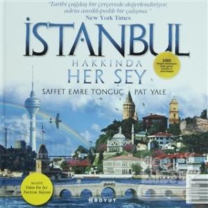 İstanbul Hakkında Her Şey (Ciltli)
