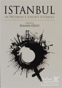 Istanbul in Women's Short Stories