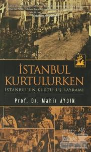 İstanbul Kurtulurken