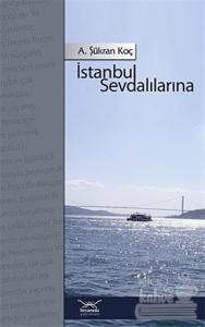 İstanbul Sevdalılarına