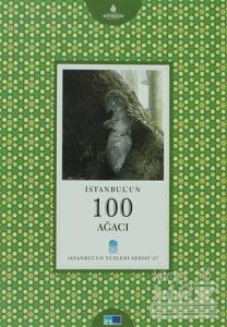 İstanbul'un 100 Ağacı (Ciltli)