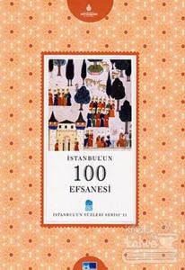 İstanbul'un 100 Efsanesi