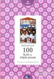 İstanbul'un 100 İlim ve Fikir Adamı